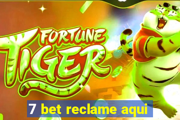 7 bet reclame aqui